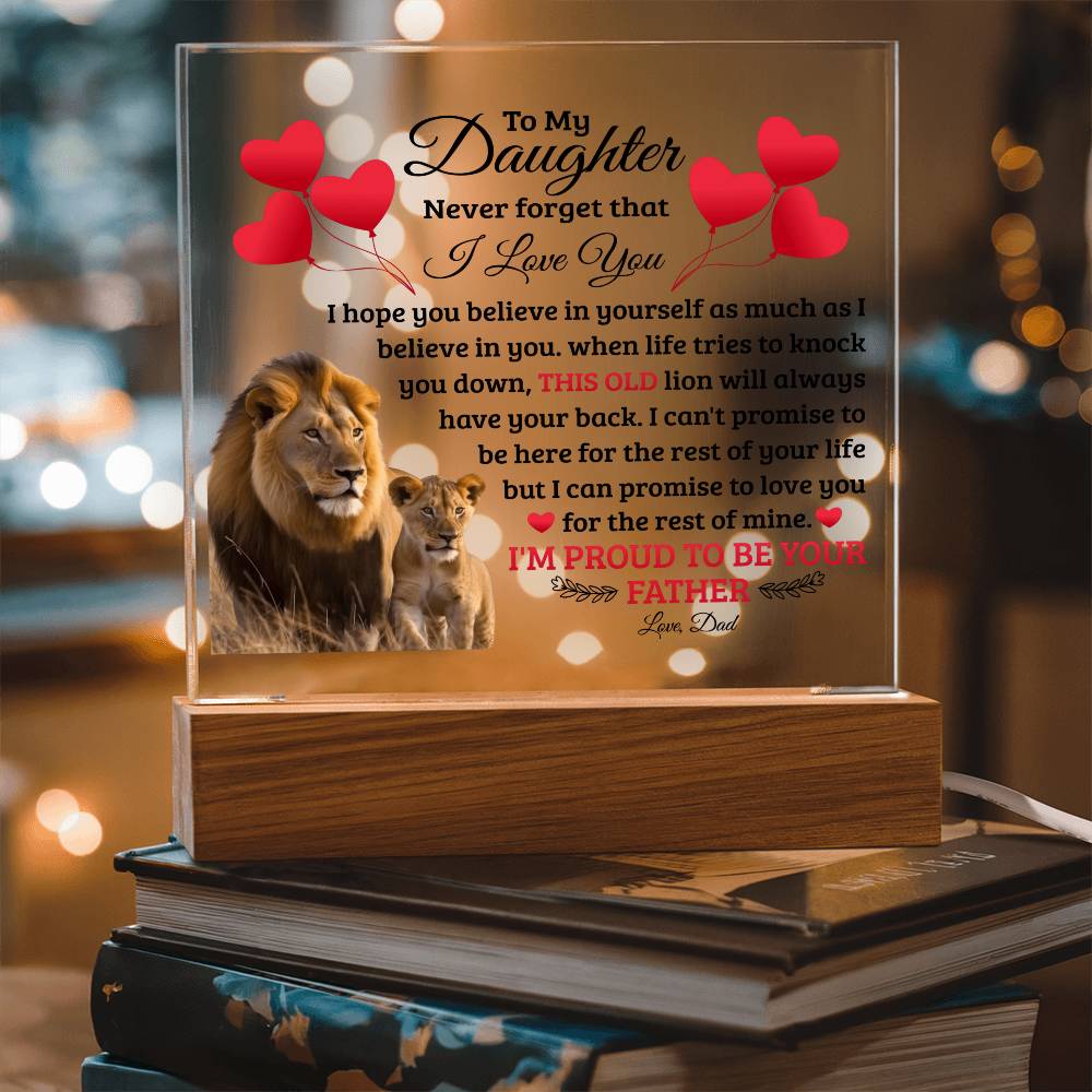 To My Daughter Old Lion – Acrylic Square